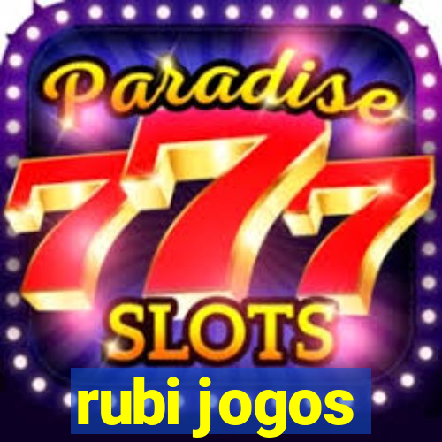 rubi jogos